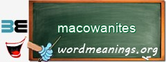 WordMeaning blackboard for macowanites